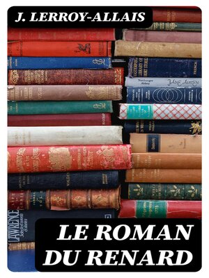 cover image of Le roman du Renard